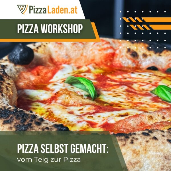 Pizza Workshop - Pizza selber machen: Vom Teig zur Pizza Kurs Freitag, 12.06.2026 - Teesdorf