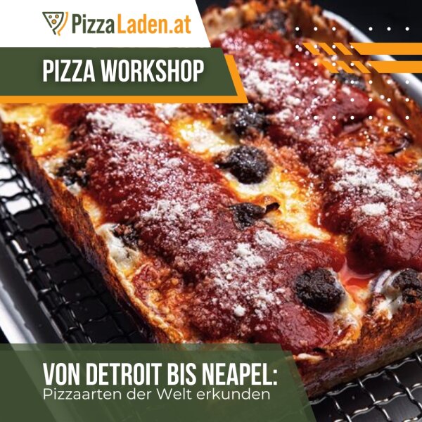 PIzza Workshop - Von Detroit bis Neapel: Pizzaarten der Welt erkunden Freitag, 29.05.2026 - Teesdorf